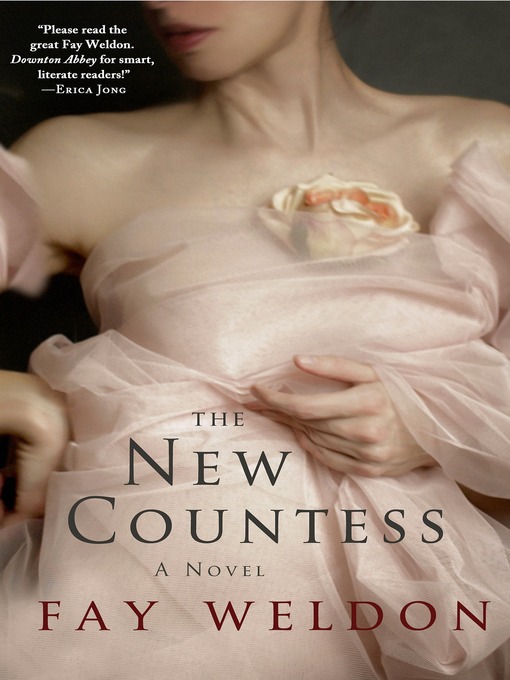 Title details for The New Countess by Fay Weldon - Wait list